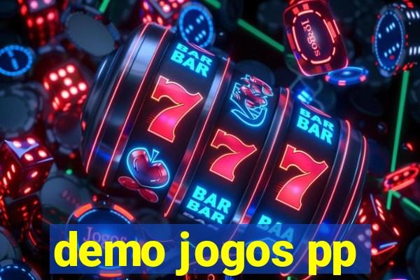 demo jogos pp